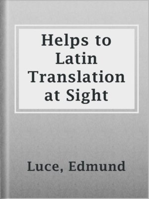 cover image of Helps to Latin Translation at Sight
